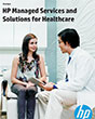 HP Managed Services and Solutions for Healthcare